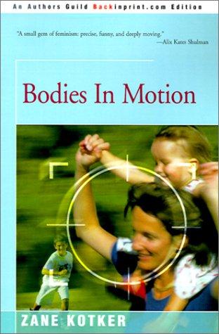 Bodies in motion