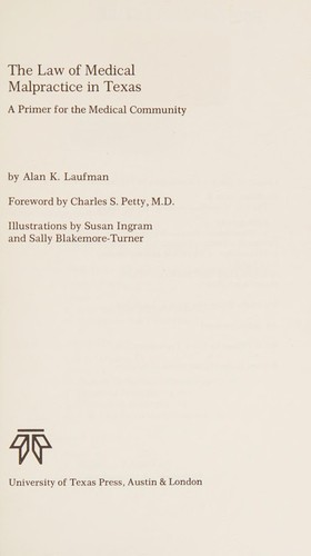 The law of medical malpractice in Texas