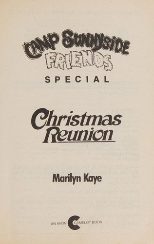 Christmas Reunion (Camp Sunnyside Friends Special)