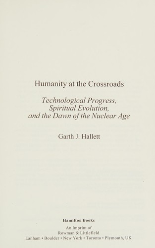 Humanity at the Crossroads