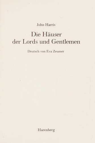 Die Häuser der Lords und Gentlemen