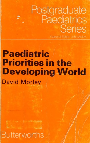 Paediatric priorities in the developing world