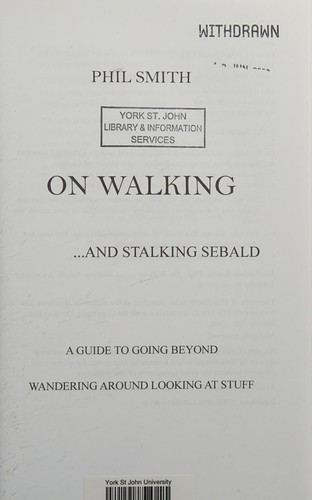On Walking and Stalking Sebald