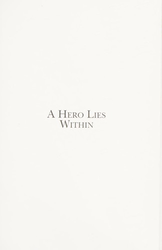 A hero lies within