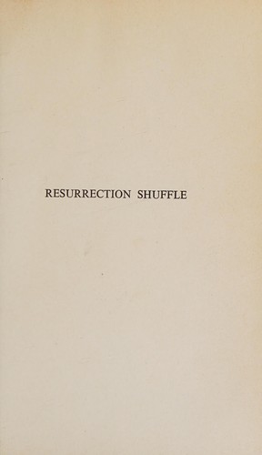 Resurrection Shuffle