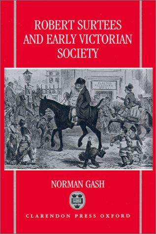 Robert Surtees and early Victorian society