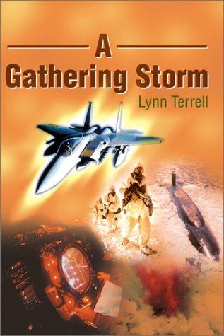 A Gathering Storm