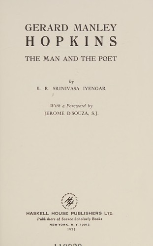 Gerard Manley Hopkins, the man and the poet
