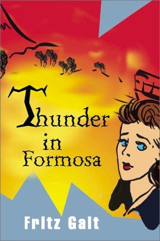 Thunder in Formosa