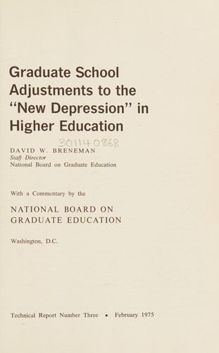 Graduate school adjustments to the "New Depression" in higher education