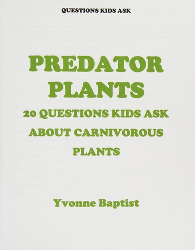 Predator plants