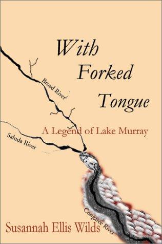With Forked Tongue