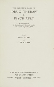 The scientific basis of drug therapy in psychiatry