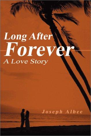 Long After Forever