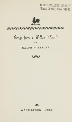 Songs from a willow whistle