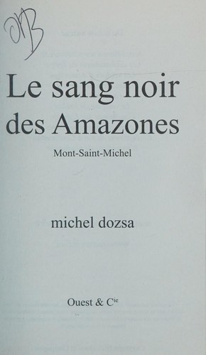 Le sang noir des Amazones