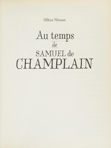 Au temps de Samuel de Champlain