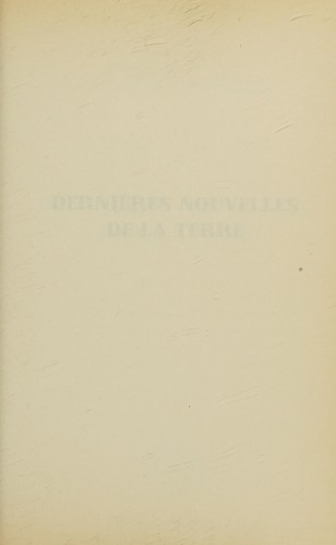 Dernières nouvelles de la terre