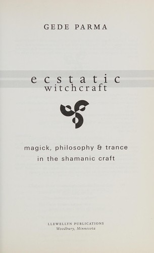 Ecstatic witchcraft
