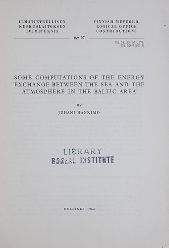 Some computations of the energy exchange between the sea and the atmosphere in the Baltic area