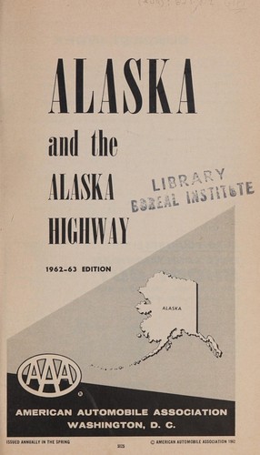 Alaska and the Alaska Highway