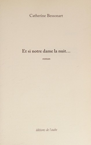Et si Notre-Dame la nuit
