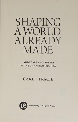 Shaping a World Already Made