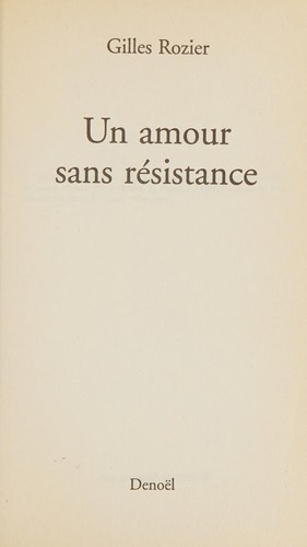 Un amour sans résistance