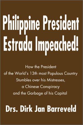 Philippine President Estrada Impeached!