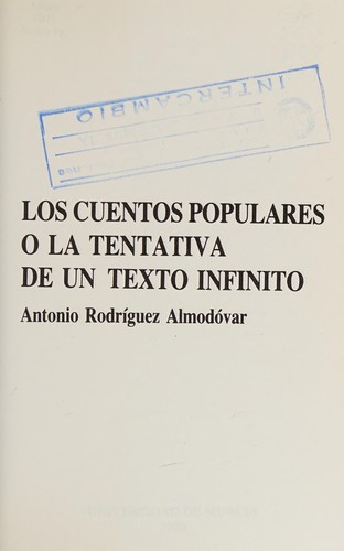 Los cuentos populares o la tentativa de un texto infinito
