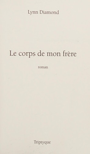 Le corps de mon frère