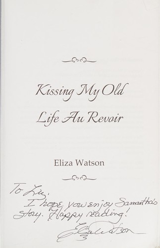 Kissing my old life au revoir