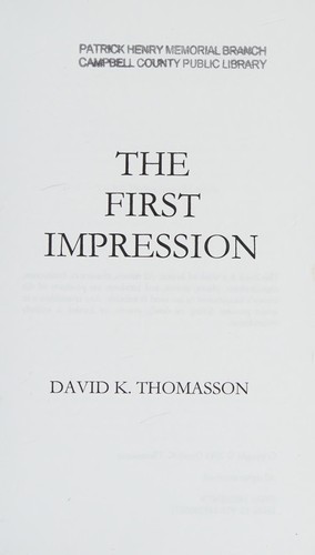 The First impression