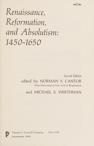 Renaissance, reformation, and absolutism