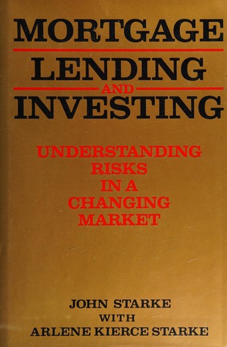Mortgage lending and investing