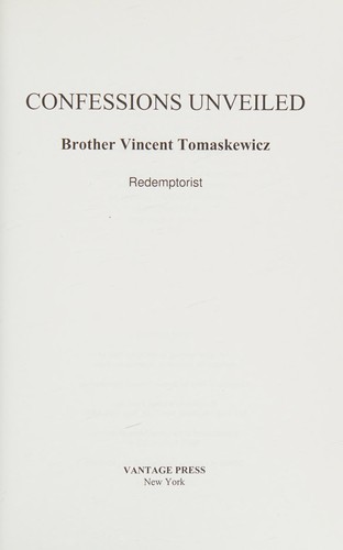 Confessions unveiled