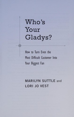 Who's your Gladys