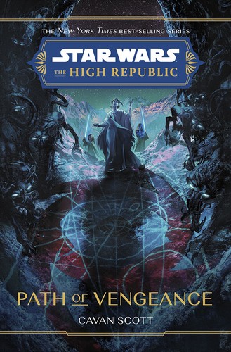 Star Wars The High Republic - Path of Vengeance