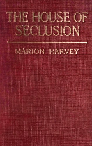 The House of Seclusion