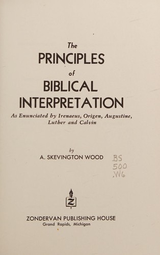 The principles of Biblical interpretation