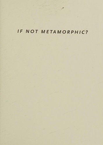 If not metamorphic