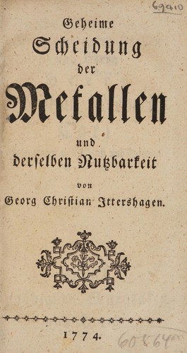 Geheime Scheidung der Metallen und derselben Nutzbarkeit