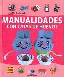 Manualidades con cajas de huevos