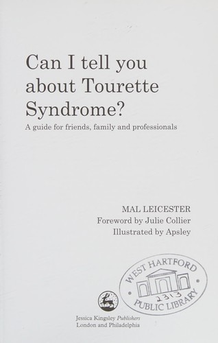 Can I Tell You about Tourette Syndrome?