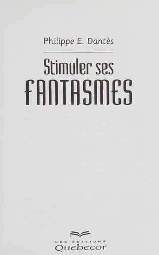 Stimuler ses fantasmes