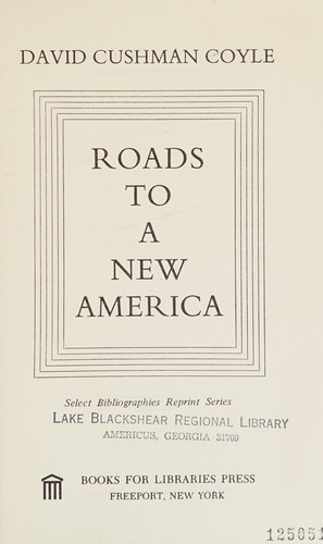 Roads to a new America