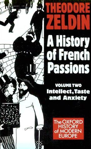 A History of French Passions 1848-1945: Volume II