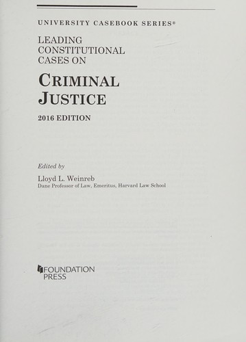Leading Constitutional Cases on Criminal Justice 2016