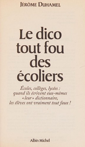 Le dico tout fou des écoliers
