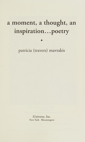 Moment, a thought, an inspiration ... poetry